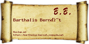 Barthalis Bernát névjegykártya
